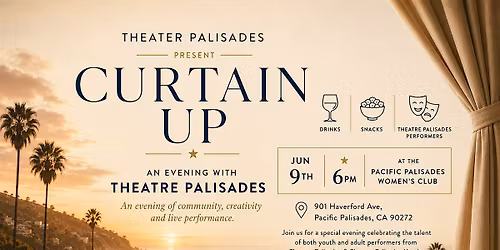 A  Community Celebration of Theater Palisades