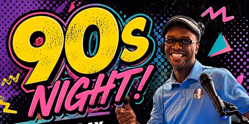 \ud83d\udcbf 90\u2019s Throwback Night with DJ RoRo \ud83d\udd76\ufe0f
