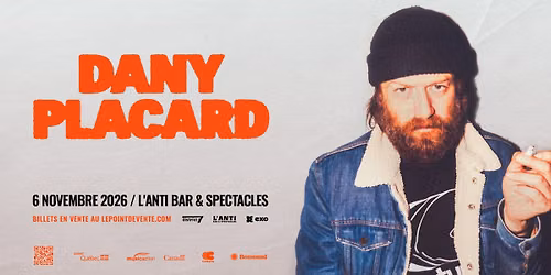 Dany Placard \/\/ Vendredi 6 novembre 2026 \/\/ L'Anti Bar & Spectacles