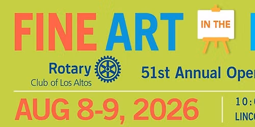 Los Altos Rotary presents...Fine Art in the Park 2026