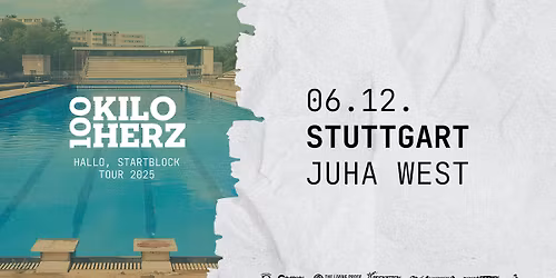 100 KILO HERZ | HALLO, STARTBLOCK TOUR 2025 | JuHa West, Stuttgart
