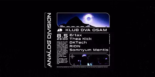 ANALOG DIVISION w\/ DKTech & Thea Kick \/ DVA OSAM