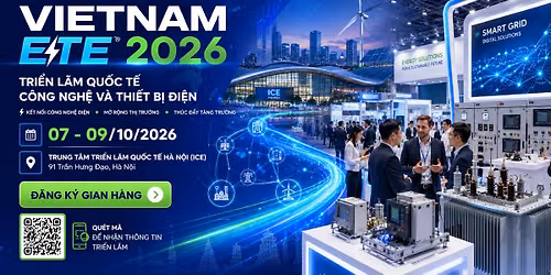 \ud83c\uddfb\ud83c\uddf3 VIETNAM ETE HANOI 2026 \u2013 TRI\u1ec2N L\u00c3M QU\u1ed0C T\u1ebe C\u00d4NG NGH\u1ec6 V\u00c0 THI\u1ebeT B\u1eca \u0110I\u1ec6N