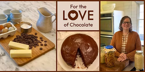 For the Love of Chocolate \u2013 a Hands-On Cooking Class with Lee Davenport