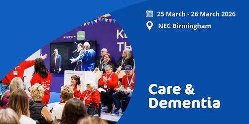 Care & Dementia Expo 2026