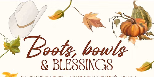 Boots, Bowls & Blessings