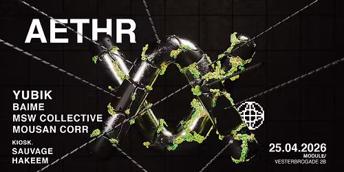 MODULE X AETHR \/\/ YUBIK \/\/ BAIME