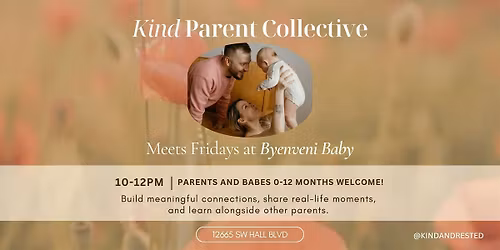 Kind Parent Collective Weekly Meetup