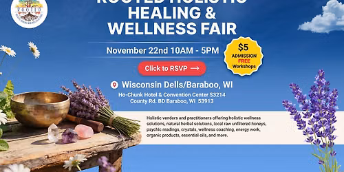 Holistic Healing & Wellness Fair Wisconsin Dells\/Baraboo, WI