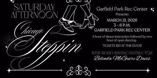 Saturday Afternoon Chicago Steppin'