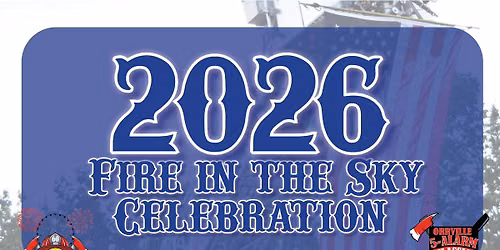 2026 Orrville Firefighters Fire in the Sky Celebration