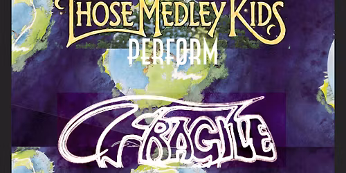 Those Medley Kids perform Fragile