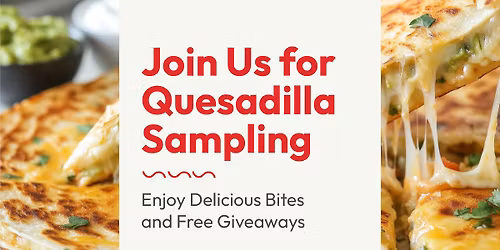 Quesadilla Sampling