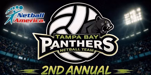 Florida Netball Rally Hosted by Tampa Bay Panthers
