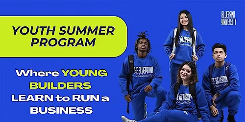 Youth Summer Program: Where Young Builders Learn to Run a Business
