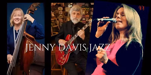 LIVE JAZZ Feat. JENNY DAVIS TRIO @ Vintage Wines 725 Water Street, Port Townsend