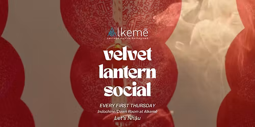 Velvet Lantern Social @ Alkem\u0113