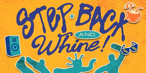 Reek0 presents: Step Back and Whine