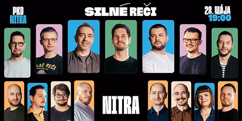 VE\u013dK\u00c9 SILN\u00c9 RE\u010cI V NITRE