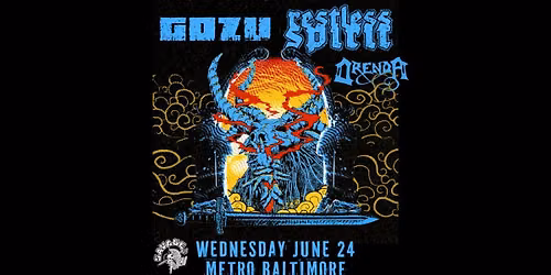 GOZU + RESTLESS SPIRIT w\/ Orenda @ Metro Baltimore