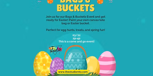 Bags & Buckets: Easter Event 