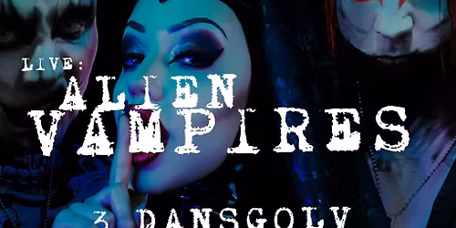 Svart Lucia - Slakthuset! Live: Alien Vampires [it] || 3 dansgolv!