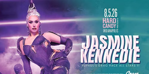 Hard Candy Indianapolis with Jasmine Kennedie