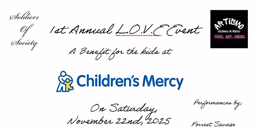 Soldiers of Society presents 1st Annual L.O.V.E. Event