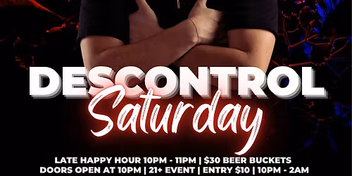 Descontrol Saturday