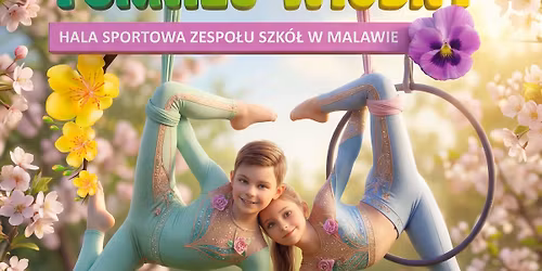 V Ogólnopolski Turniej Wiosny w Akrobatyce Powietrznej i Fit Kids pod patronatem Wójta Gminy Krasne