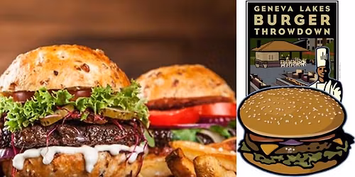15th Annual Geneva Lakes Burger Throwdown