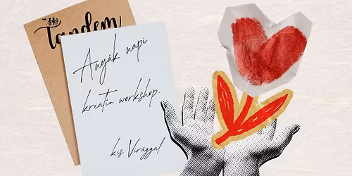 Any\u00e1k napi kreat\u00edv workshop kisVir\u00e1ggal