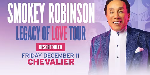 Smokey Robinson: Legacy of Love Tour