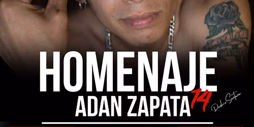 Homenaje luctuoso #14 Adan Zapata \ud83d\udd25