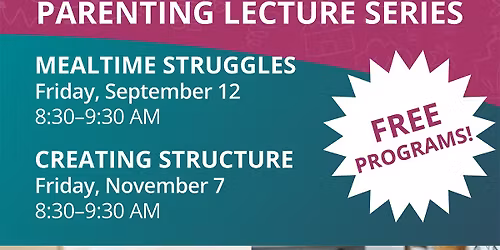 Fern Weiland Parenting Lecture Series