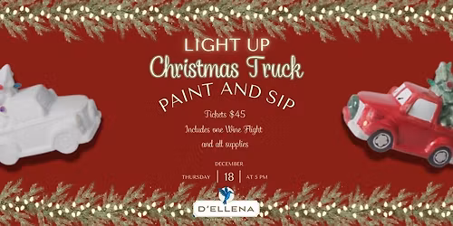 Christmas Truck Paint and Sip at d'Ellena Winery