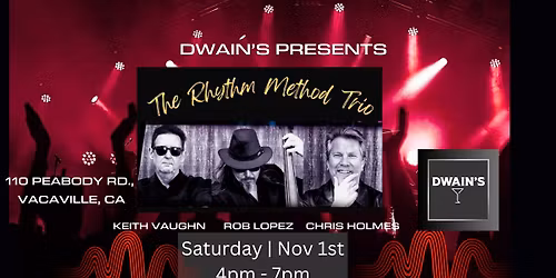 Rhythm Method Trio returns to Dwain's Bar