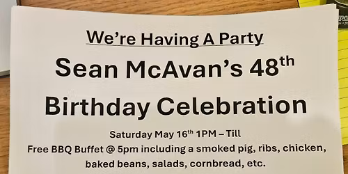 Sean McAvan\u2019s 48th Birthday Celebration