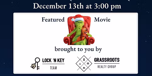 Client Appreciation Event: The Grinch