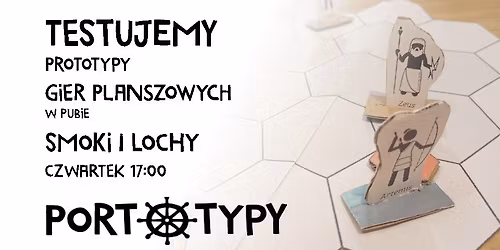 Testujemy prototypy w pubie Smoki i Lochy