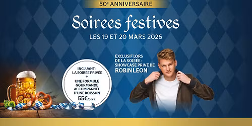 Soir\u00e9es festives & champ\u00eatres avec showcase priv\u00e9 de Robin Leon