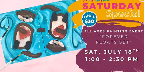 Forever Floats Set - All Ages Painting Event