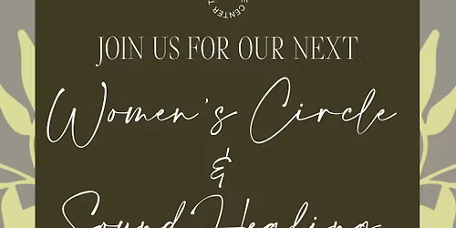 Women\u2019s Circle & Sound Healing Event