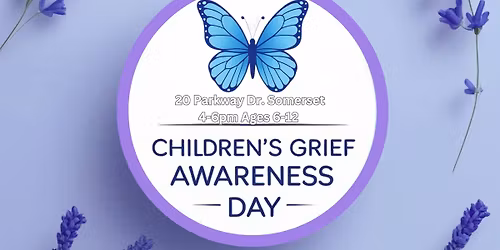 Children's Grief Awareness Day