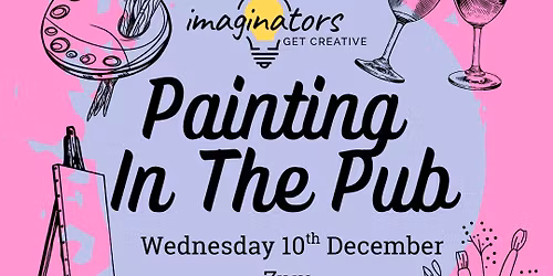 Painting In the Pub - Harford - \ud83c\udfa8 Camping under the Northern Lights