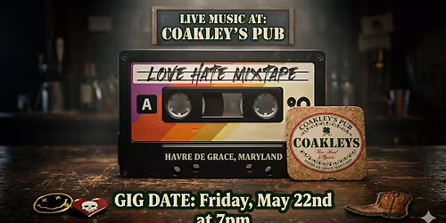 LHM @ Coakley's Pub! (Havre de Grace, MD)