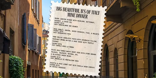Big Beautiful B's of Italy Wine Dinner