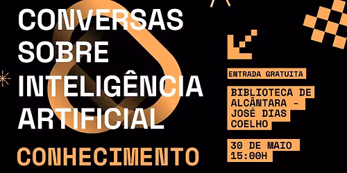 Intelig\u00eancia Artificial & Conhecimento \/ Ciclo de Conversas sobre IA