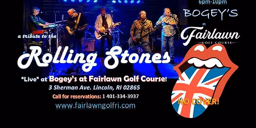 Rolling Stones tribute, 19th Nervous Breakdown, at Bogey\u2019s at Fairlawn Golf Course in Lincoln RI