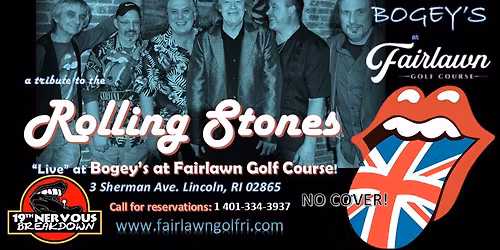 Rolling Stones tribute, 19th Nervous Breakdown, at Bogey\u2019s at Fairlawn Golf Course in Lincoln RI